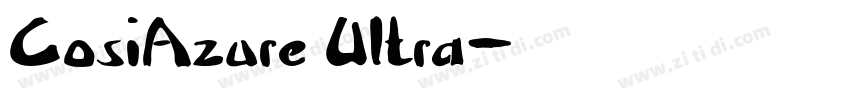 CosiAzure Ultra字体转换